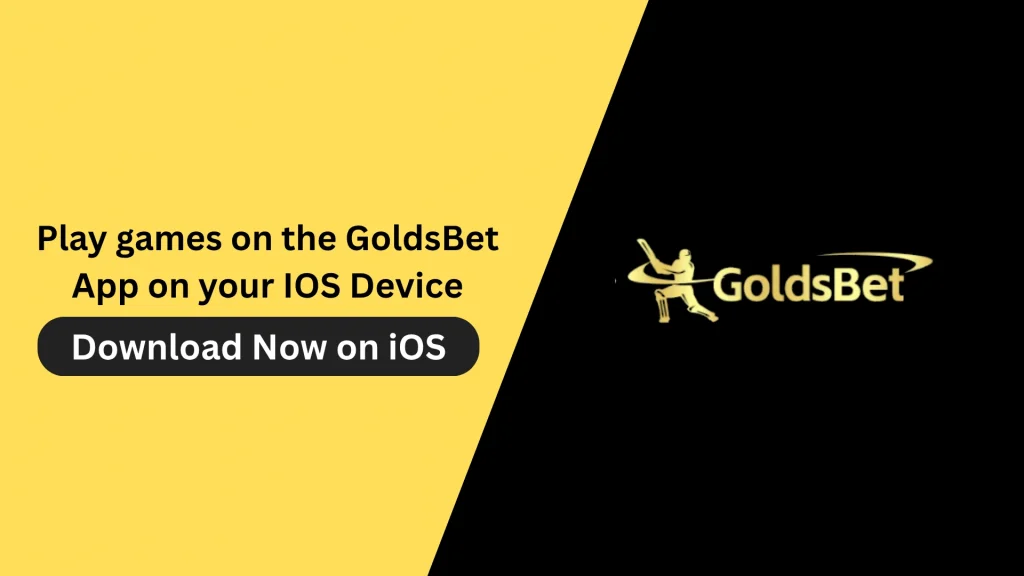 Download GoldsBet app on IOS devices